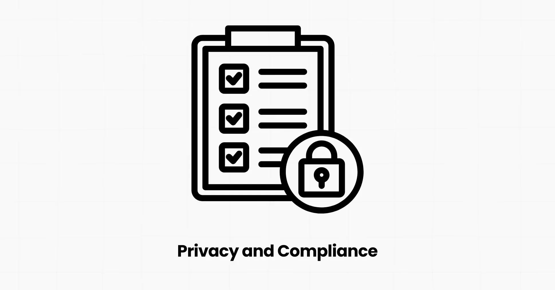 Privacy and Compliance